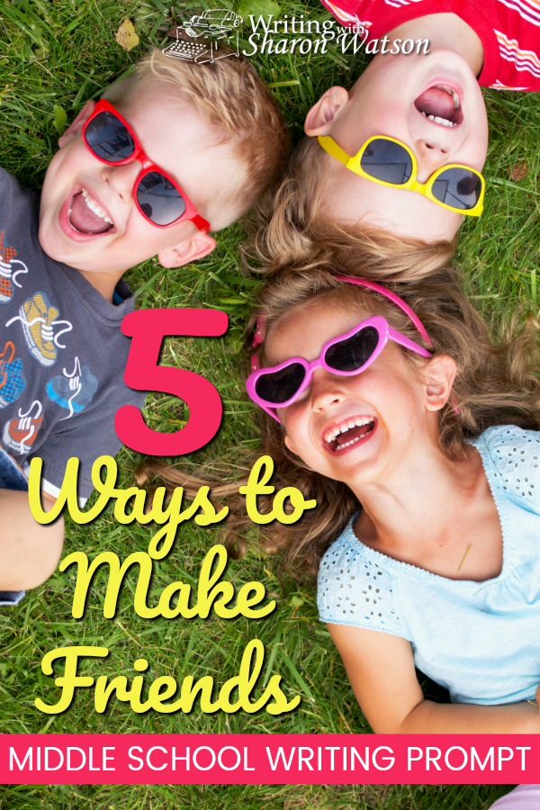 When is the best time to make friends? Explore a few ways and then practice writing a paragraph or two with this middle school writing prompt. #homeschoolwriting #paragraphwriting #howtowriteaparagraph #homeschool #writingprompts