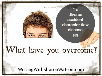 what have you overcome