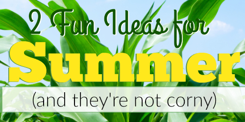 2 Fresh Summertime Ideas for Writing and Literature