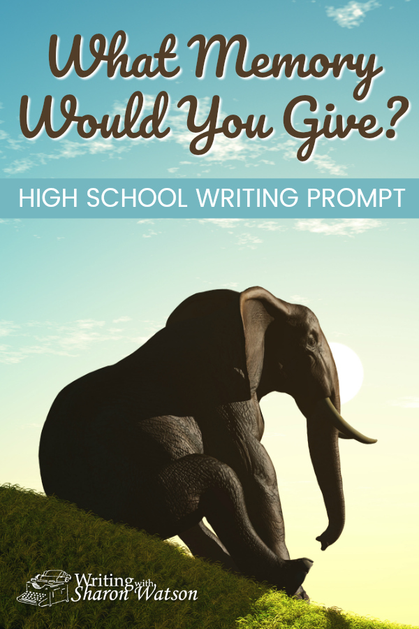 High School Writing Prompt - In Lois Lowry's The Giver, one of the elders transmits memories to the protagonist Jonas. What memory of yours would you give and to whom would you give it? #homeschoolwriting #homeschool #writingprompts #highschool