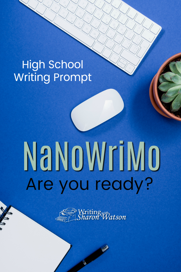 Would you like to write a novel in a month? Then NaNoWriMo is the event for you! Write down your ideas for a novel you would like to write. #nanowrimo #homeschool #writingprompts #homeschoolwriting #highschool