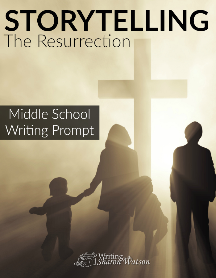 Middle School Writing Prompt -- Many people are mentioned in the biblical account of Jesus' resurrection. What story could they tell? Choose one of them and write their story, or create a new character and tell the story through them.
