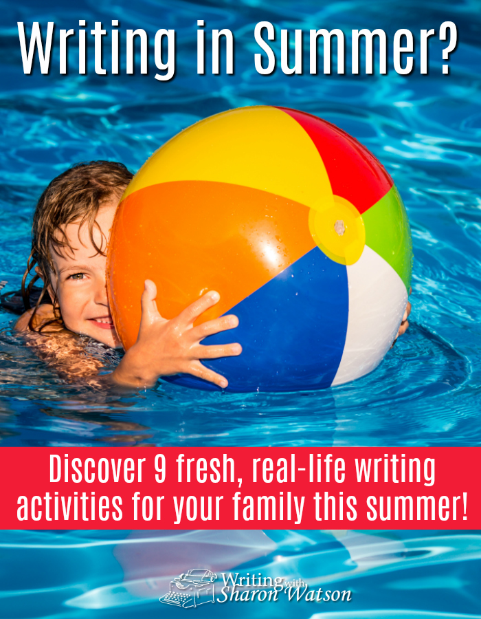 Writing in summer? Keep your children's writing skills fresh with these 9 writing ideas that are fun and connected to their real-life summer activities. #writing #writingprompts #homeschool