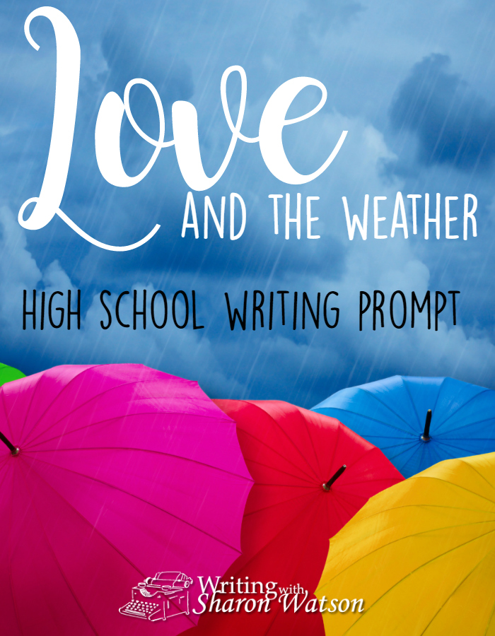High School Writing Prompt -- Have you ever noticed how many songs use weather in their titles or in their lyrics? Often, this is a metaphor for a relationship or circumstance. Write your own song using the weather.