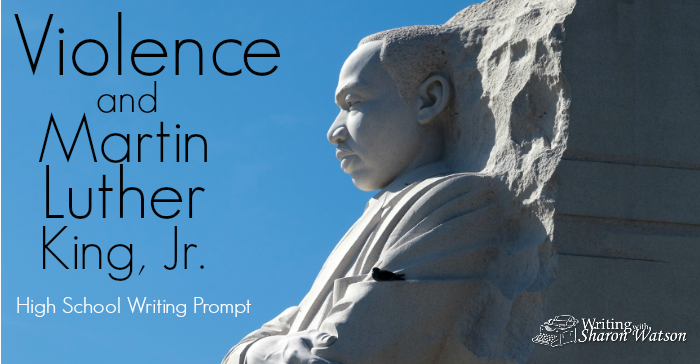 Violence and Martin Luther King Jr.