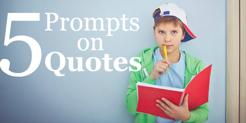 5 Prompts on Quotations