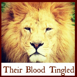their blood tingled